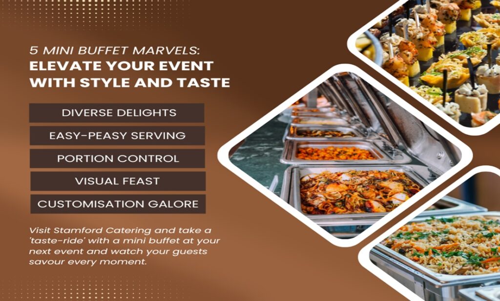 5 Mini Buffet Marvels: Elevate Your Event with Style and Taste Mini Buffet Marvels
